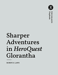 Sharper Adventures in HQ Glorantha